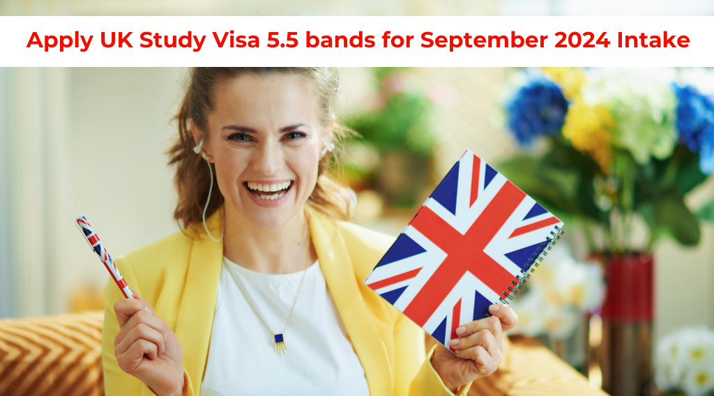 Apply UK Study Visa 5.5 bands for September 2024 Intake. Apply UK Study Visa 5.5 bands for September 2024 Intake.