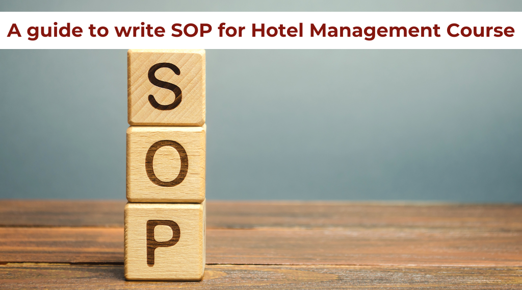 A guide to write SOP for Hotel Management Course A guide to write SOP for Hotel Management Course